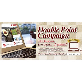 Double Point Campaign until 9/15!!